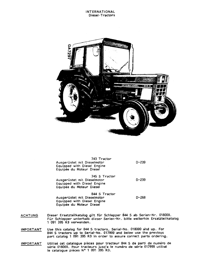 Схема запчастей Case IH 844S - (0-B) - EQUIPPED WITH DIESEL ENGINE (00) - GENERAL