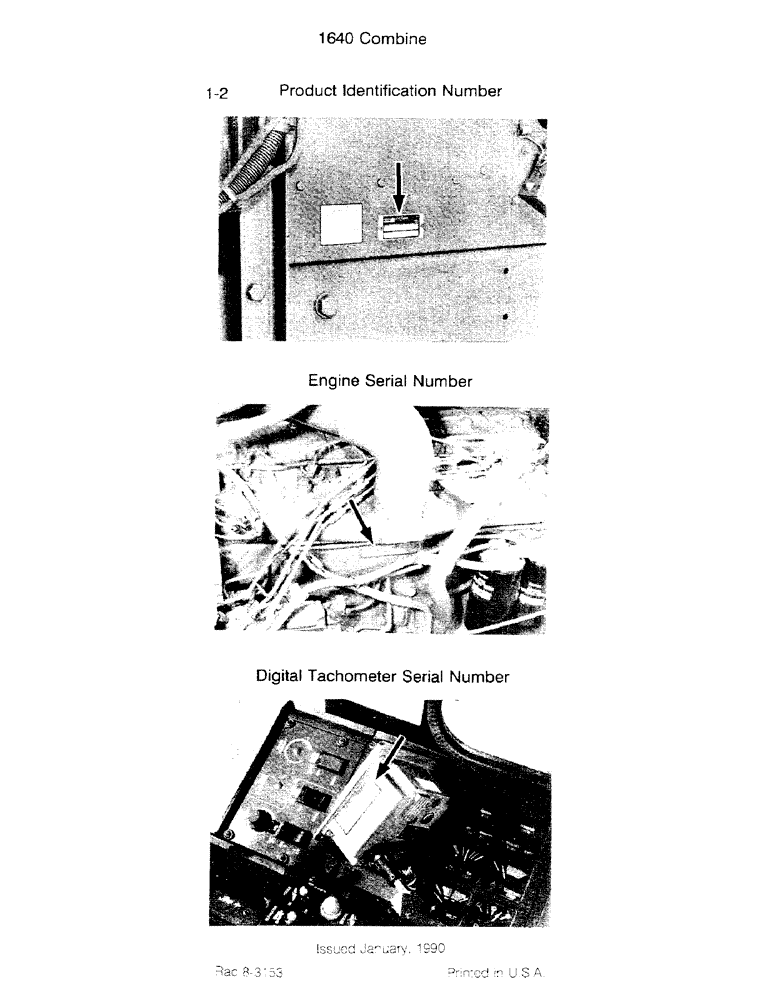 Схема запчастей Case IH 1640 - (1-02) - PRODUCT IDENTIFICATION NUMBER, ENGINE SERIAL NUMBER, DIGITAL TACHOMETER SERIAL NUMBER (00) - PICTORIAL INDEX