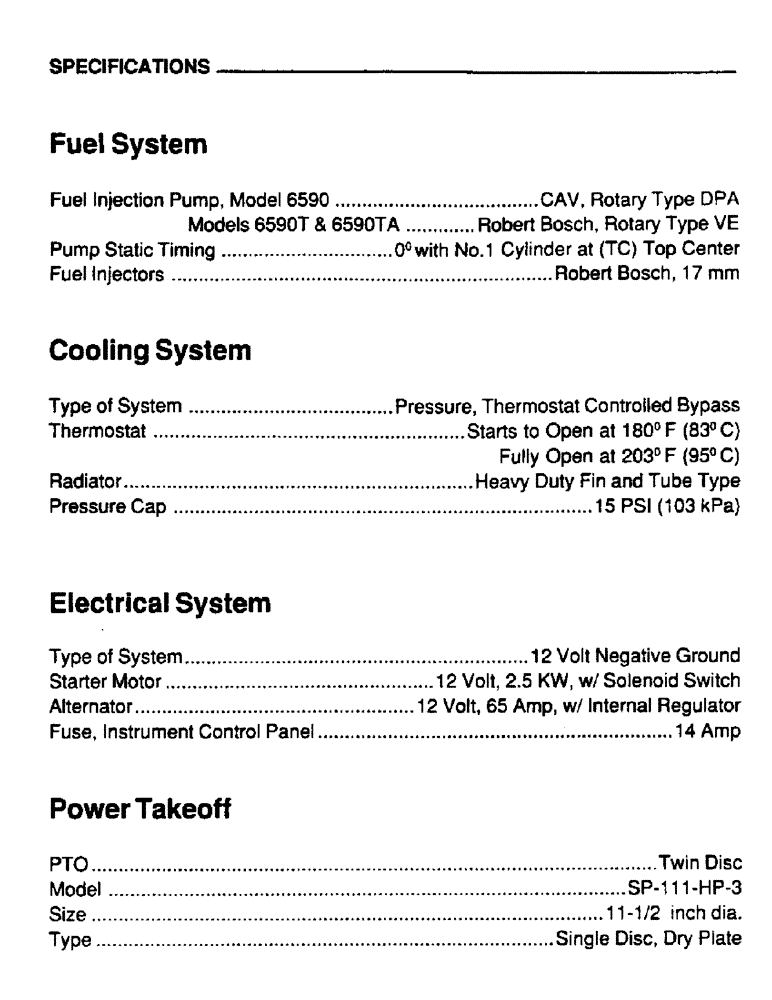Схема запчастей Case IH 6590TA - (008) - SPECIFICATIONS, FUEL SYSTEM, COOLING SYSTEM, ELECTRICAL SYSTEM, POWER TAKEOFF 