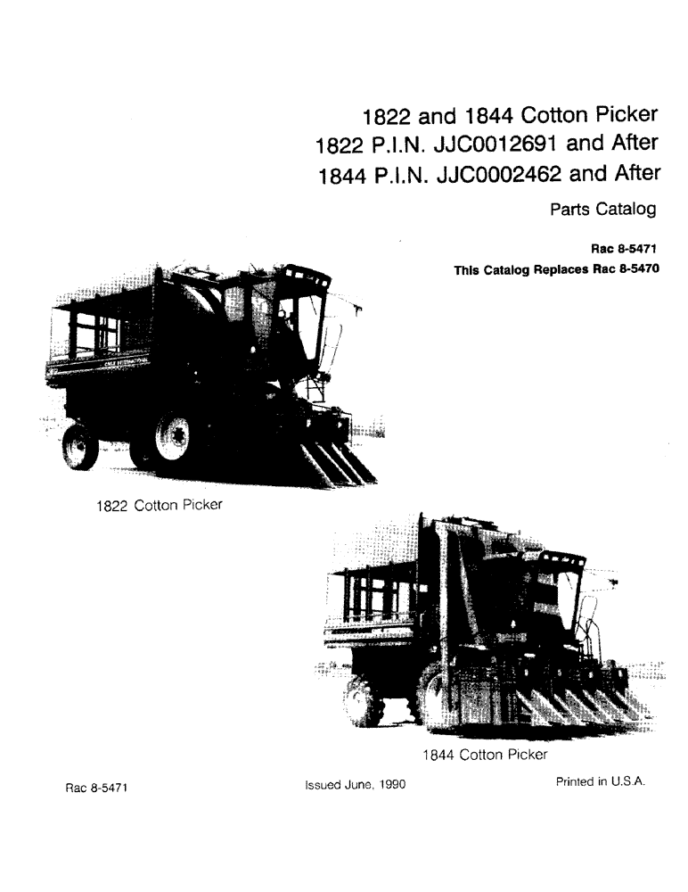 Схема запчастей Case IH 1844 - (1-01) - 1822 AND 1844 COTTON PICKER (00) - PICTORIAL INDEX