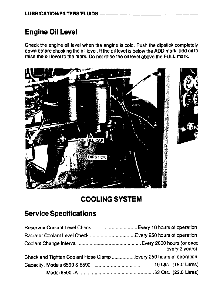 Схема запчастей Case IH 6590TA - (022) - LUBRICATION, FILTERS, FLUIDS, ENGINE OIL LEVEL, SERVICE SPECIFICATIONS 