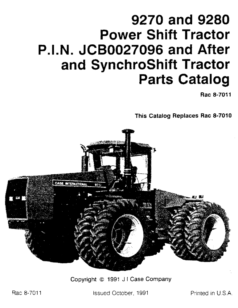 Схема запчастей Case IH 9270 - (1-001) - 9270 AND 9280 POWER SHIFT SERIAL NO. JCB0027096 & AFTER AND SYNCHROSHIFT TRACTORS (00) - PICTORIAL INDEX