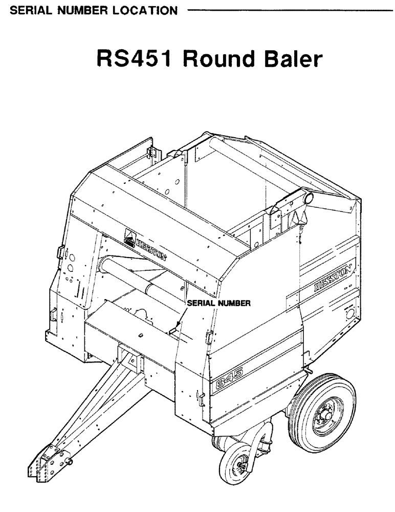 Схема запчастей Case IH RS451 - (1-2) - SERIAL NUMBER LOCATION/RS451 ROUND BALER (00) - GENERAL