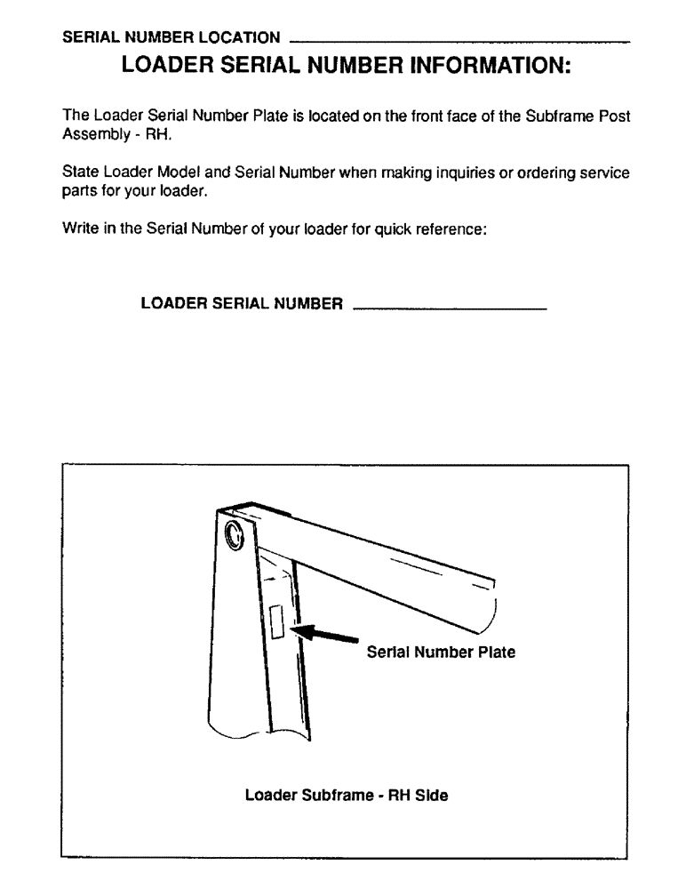 Схема запчастей Case IH L108 - (09) - SERIAL NUMBER LOCATION, LOADER SERIAL NUMBER INFORMATION (00) - PICTORIAL INDEX