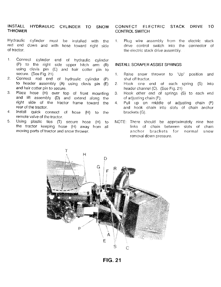 Схема запчастей Case IH C100 - (21) - INSTALL HYDRAULIC CYLINDER TO SNOW THROWER 
