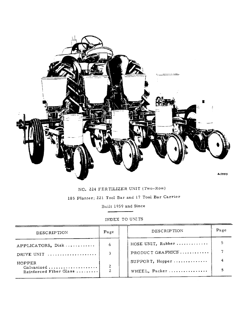 Схема запчастей Case IH 224 - (Y-1) - NO. 224 FERTILIZER UNIT (TWO-ROW) - INDEX TO UNITS 