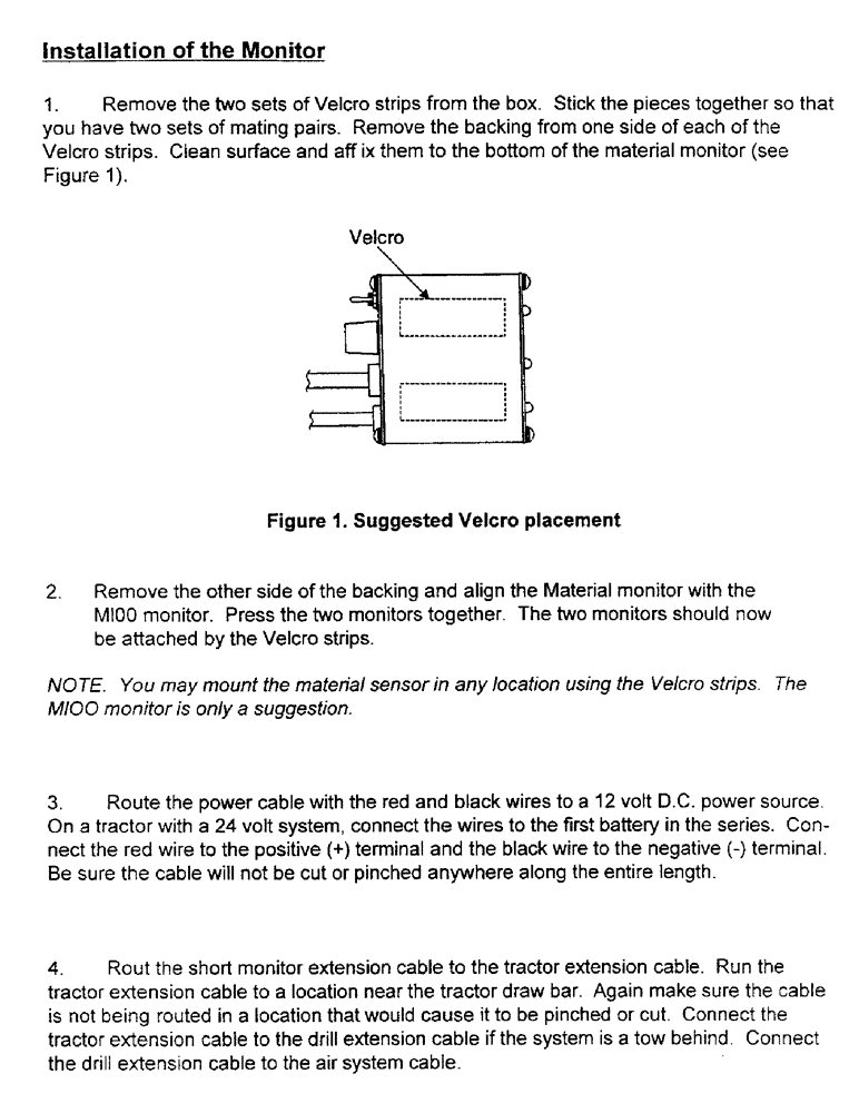 Схема запчастей Case IH 2400 - (C16) - INSTALLATION OF THE MONITOR 