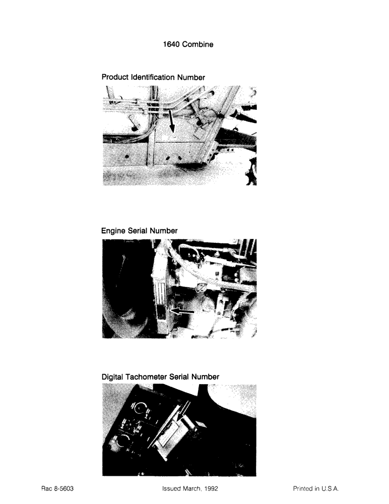 Схема запчастей Case IH 1640 - (1-02) - PRODUCT IDENTIFICATION NUMBER, ENGINE SERIAL NUMBER, DIGITAL TACHOMETER SERIAL NUMBER (00) - PICTORIAL INDEX