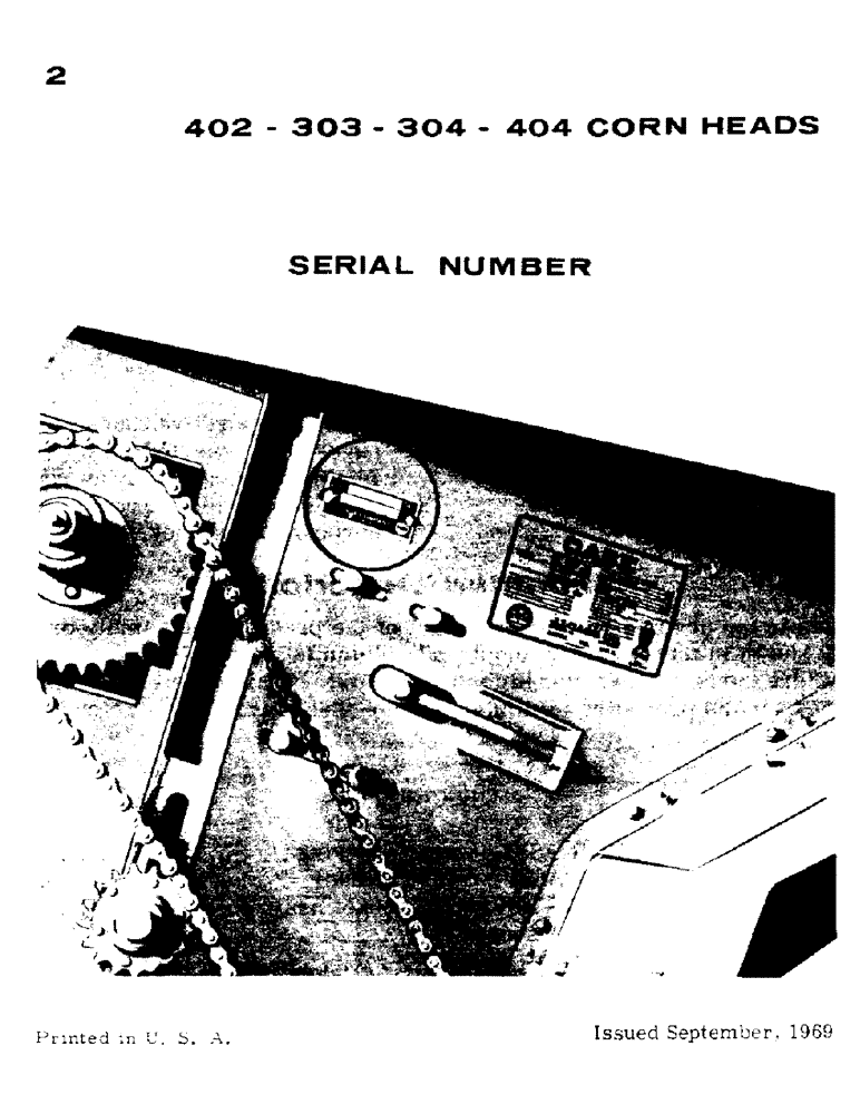 Схема запчастей Case IH 303 - (02) - SERIAL NUMBER LOCATIONS (00) - GENERAL & PICTORIAL INDEX