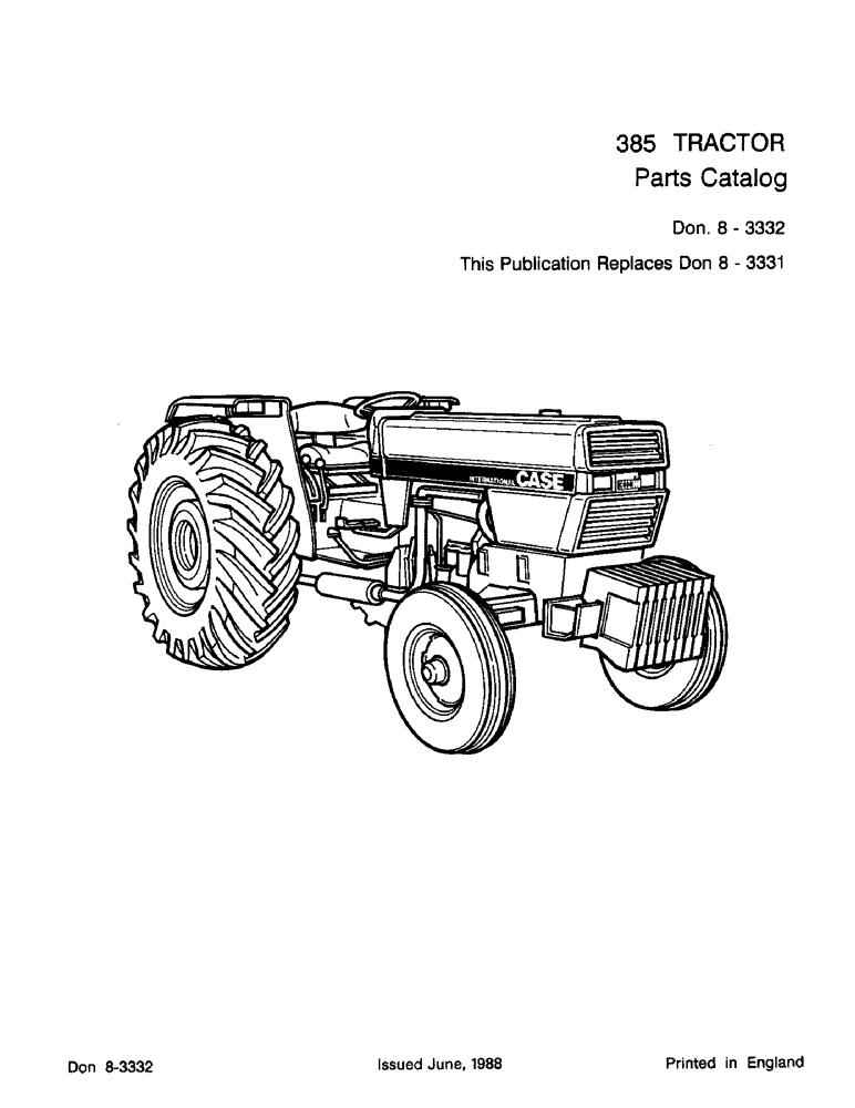 Схема запчастей Case IH 385 - (1-001) - 385 TRACTOR PARTS CATALOG (00) - PICTORIAL INDEX