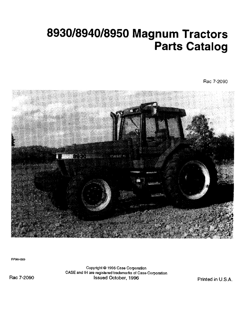 Схема запчастей Case IH 8930 - (1-001) - 8930/8940/8950 MAGNUM TRACTORS/PARTS CATALOG (00) - PICTORIAL INDEX