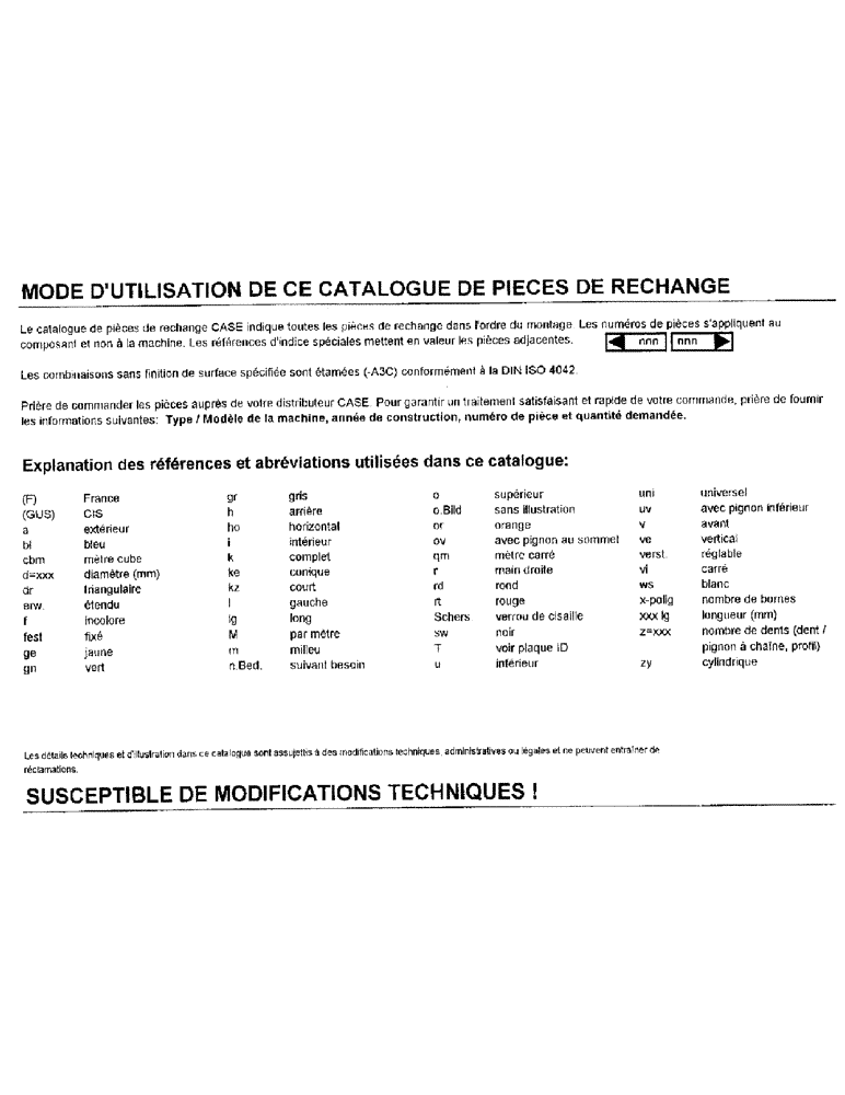 Схема запчастей Case IH PU3F0 - (03) - MODE DUTILISATION DE CE CATALOGUE DE PIECES DE RECHANGE (00) - GENERAL & PICTORIAL INDEX