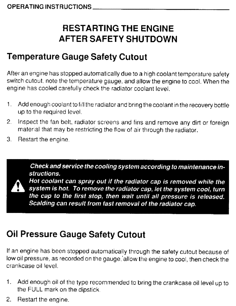 Схема запчастей Case IH 4390 - (015) - OPERATING INSTRUCTIONS, RESTARTING THE ENGINE AFTER SAFETY SHUTDOWN 
