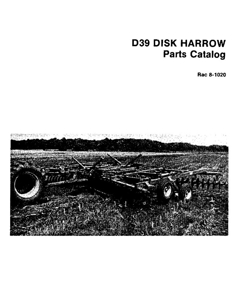 Схема запчастей Case IH D39 - (01) - D39 DISK HARROW PARTS CATALOG 