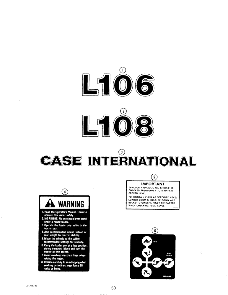 Схема запчастей Case IH L108 - (50) - DECALS (09) - CHASSIS/ATTACHMENTS