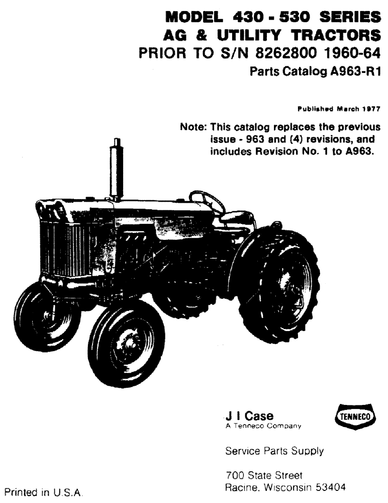 Схема запчастей Case IH 530 - (001) - 430-530 SERIES AG AND UTILITY TRACTORS, PRIOR TO S/N 8262800, 1960-64 (00) - PICTORIAL INDEX