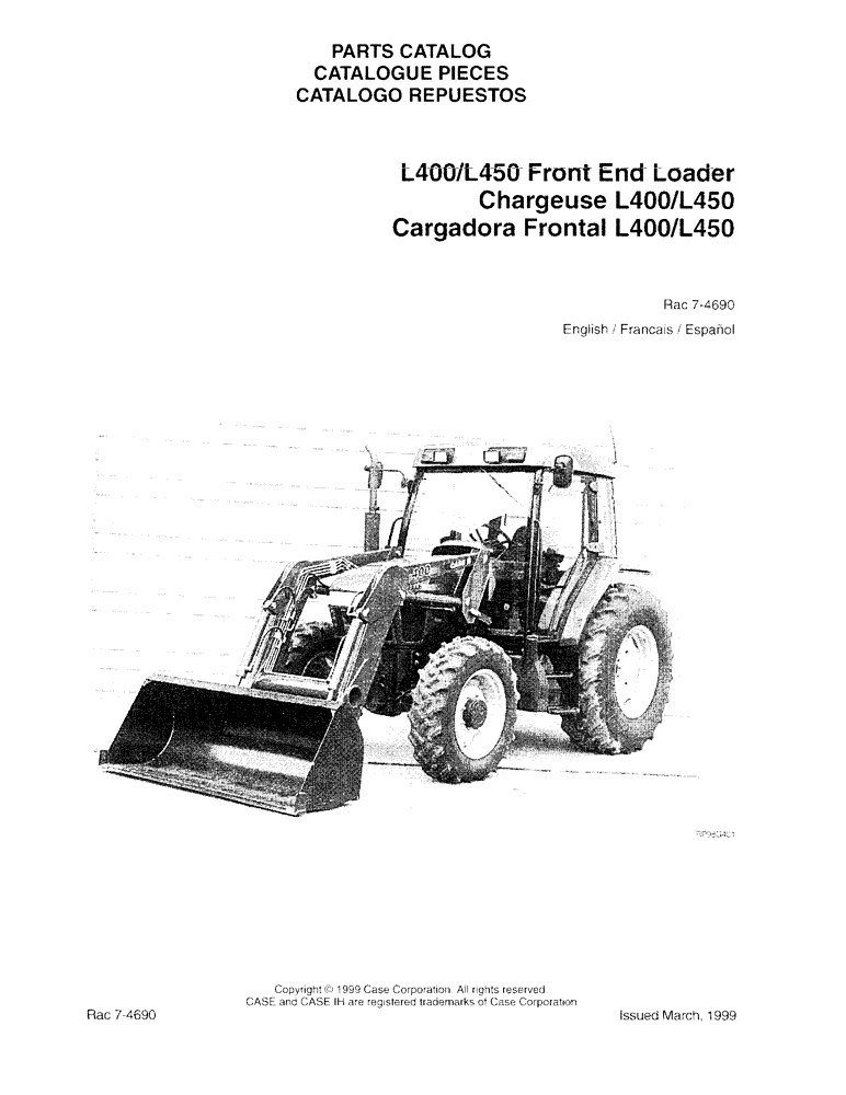 Схема запчастей Case IH L400 - (00-1) - L400 AND L450 FRONT END LOADER (00) - PICTORIAL INDEX