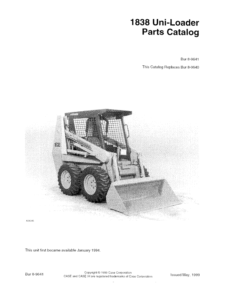 Схема запчастей Case IH 1838 - (1-01) - 1838 UNI-LOADER PARTS CATALOG (00) - PICTORIAL INDEX