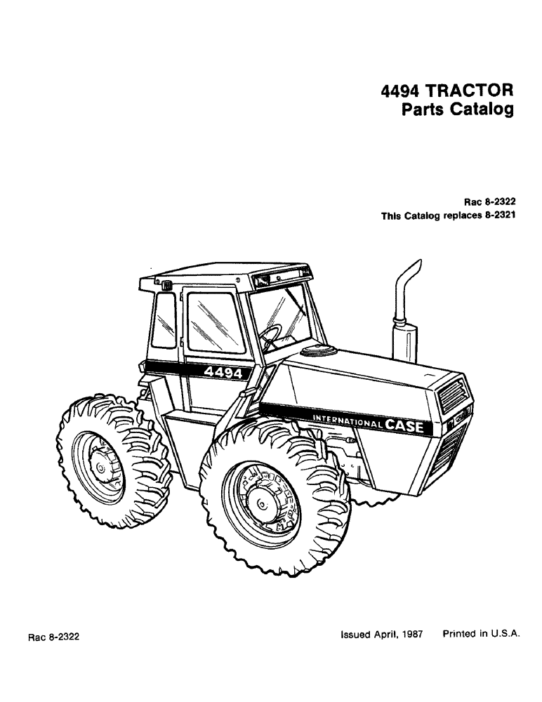 Схема запчастей Case IH 4494 - (1-002) - 4494 TRACTOR (00) - PICTORIAL INDEX