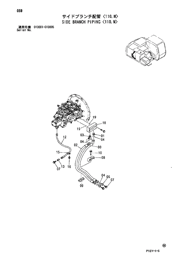 Схема запчастей Hitachi ZX110M - 059_SIDE BRANCH PIPING 110,M (010001 - 010005). 01 UPPERSTRUCTURE
