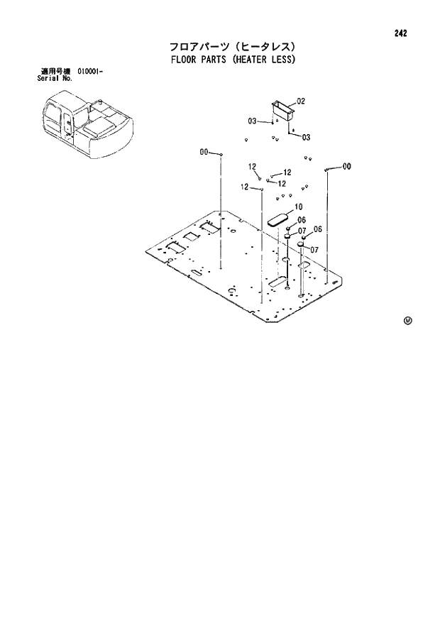 Схема запчастей Hitachi ZX110M - 242_FLOOR PARTS (HEATER LESS) (010001 -). 01 UPPERSTRUCTURE