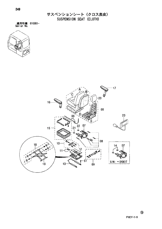 Схема запчастей Hitachi ZX110M - 249_SUSPENSION SEAT (CLOTH) (010001 -). 01 UPPERSTRUCTURE