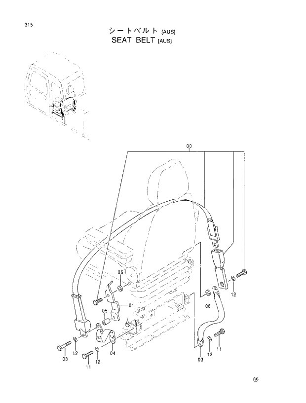 Схема запчастей Hitachi EX370-5 - 315 SEAT BELT (AUS) 01 UPPERSTRUCTURE