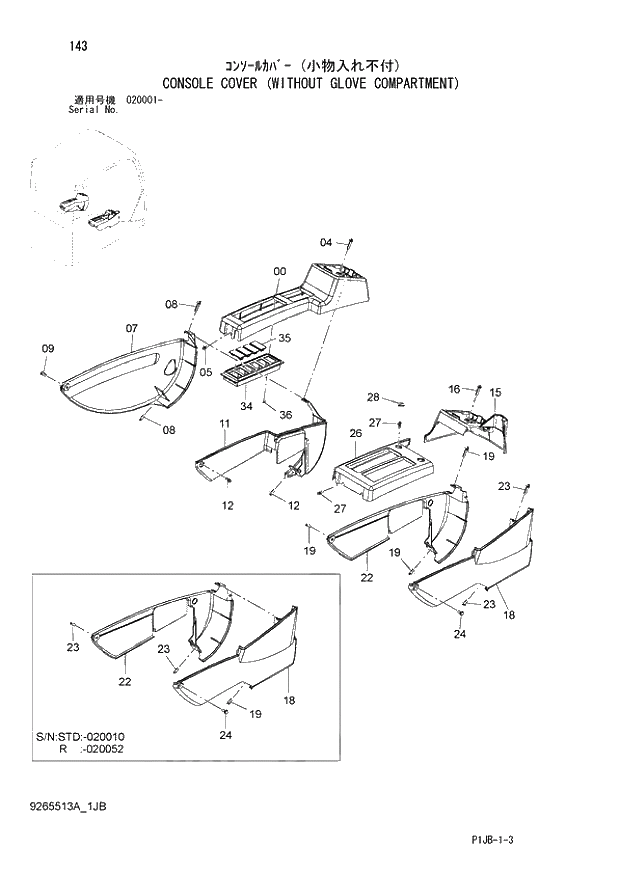 Схема запчастей Hitachi ZX870R-3 - 143 CONSOLE COVER (WITHOUT GLOVE COMPARTMENT) (020001 -). 01 UPPERSTRUCTURE