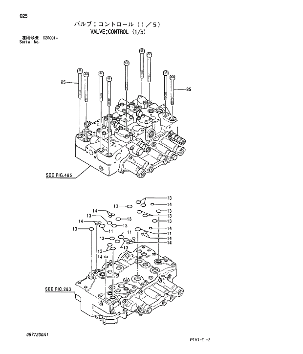 Схема запчастей Hitachi ZX250LCK-3 - 025 VALVE CONTROL 1 5. 03 VALVE