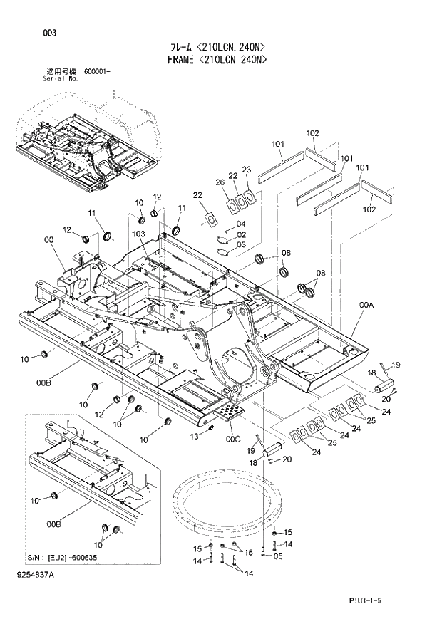 Схема запчастей Hitachi ZX240N-3 - 003 FRAME 210LCN,240N. 01 UPPERSTRUCTURE