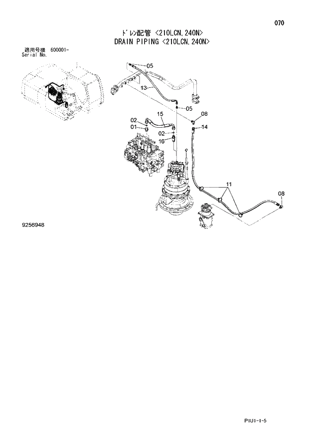 Схема запчастей Hitachi ZX210LCK-3 - 070 DRAIN PIPING 210LCN,240N. 01 UPPERSTRUCTURE