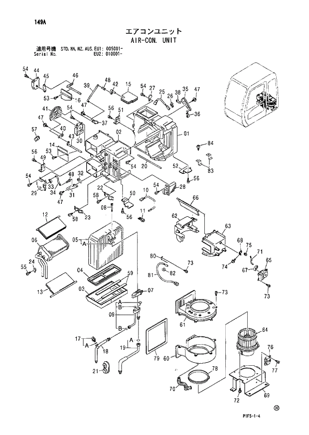 Схема запчастей Hitachi ZX180LCN - 149 AIR-CON. UNIT (005001 - EU2 010001 -). 01 UPPERSTRUCTURE