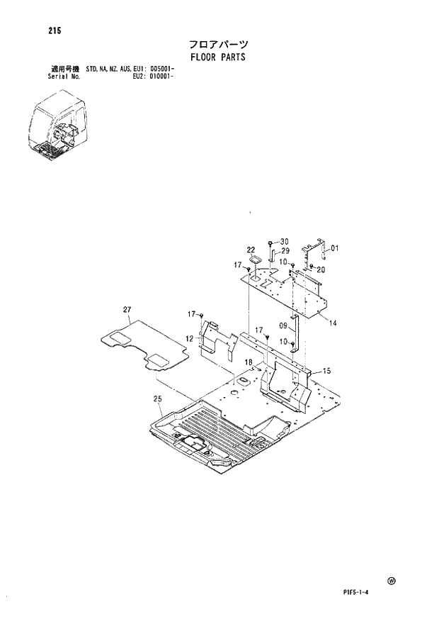 Схема запчастей Hitachi ZX180LCN - 215 FLOOR PARTS (005001 - EU2 010001 -). 01 UPPERSTRUCTURE