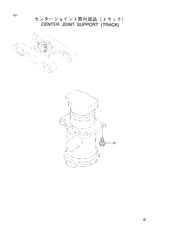 Схема запчастей Hitachi EX110M-5 - 401 CENTER JOINT SUPPORT (UNDERCARRIAGE) UNDERCARRIAGE