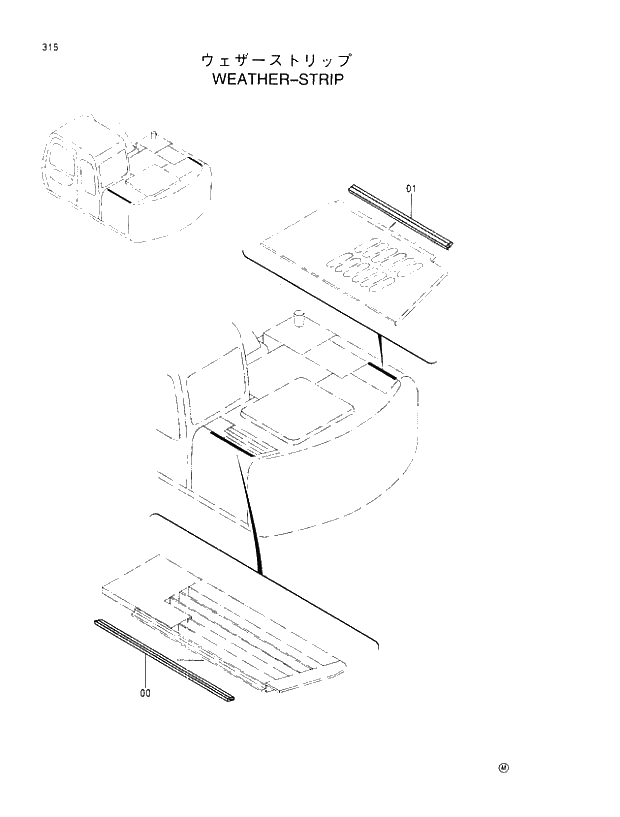 Схема запчастей Hitachi EX100M-5 - 315 WEATHER-STRIP UPPERSTRUCTURE