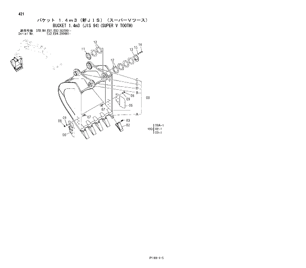 Схема запчастей Hitachi ZX350LCN - 421 BUCKET 1.4m3 (JIS 94)(SUPER V TOOTH). 03 MONO BOOM FRONT-END ATTACHMENTS