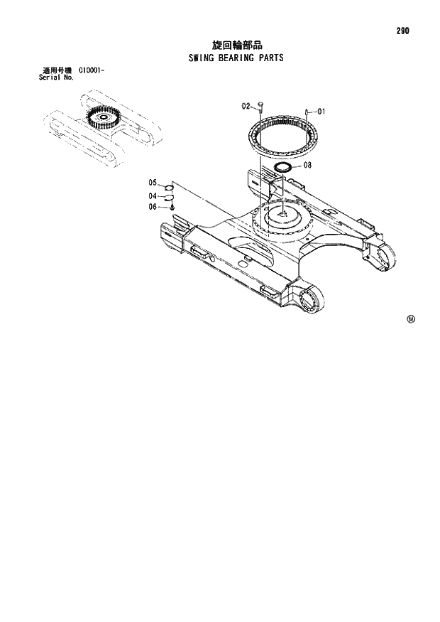 Схема запчастей Hitachi ZX110 - 290_SWING BEARING PARTS (010001 -). 02 UNDERCARRIAGE