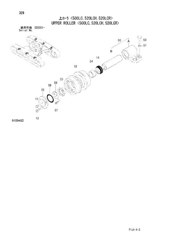 Схема запчастей Hitachi ZX470LCH-3 - 329_UPPER ROLLER 500LC,520LCH,520LCR (020001 -). 02 UNDERCARRIAGE