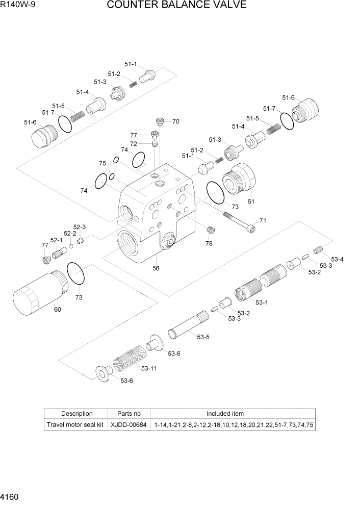 Схема запчастей Hyundai R140W9 - PAGE 4160 COUNTER BALANCE VALVE ГИДРАВЛИЧЕСКИЕ КОМПОНЕНТЫ