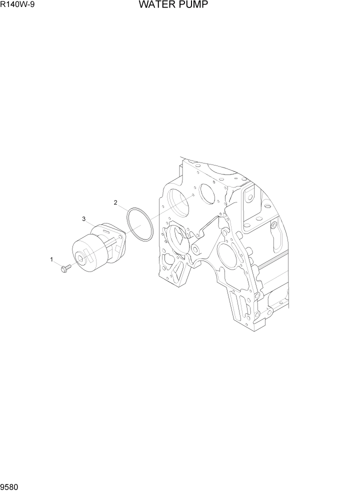 Схема запчастей Hyundai R140W9 - PAGE 9580 WATER PUMP ДВИГАТЕЛЬ БАЗА