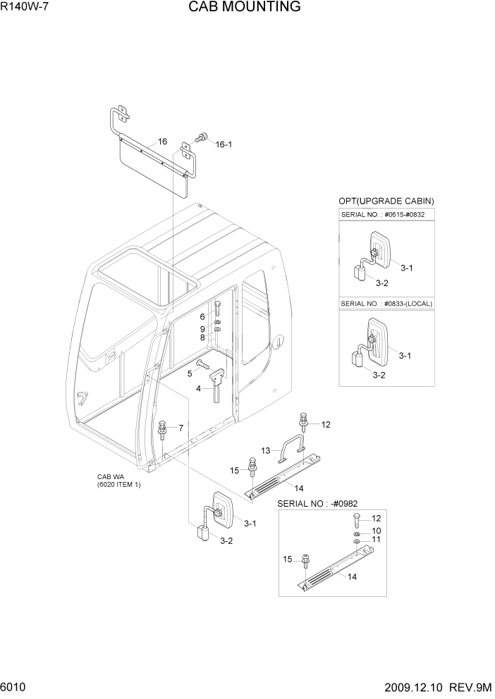 Схема запчастей Hyundai R140W7 - PAGE 6010 CAB MOUNTING СТРУКТУРА