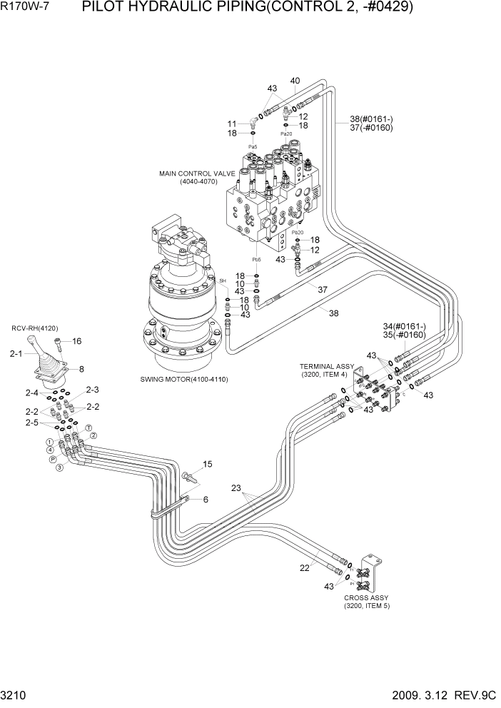 Схема запчастей Hyundai R170W7 - PAGE 3210 PILOT HYD PIPING(CONTROL 2, -#0429) ГИДРАВЛИЧЕСКАЯ СИСТЕМА