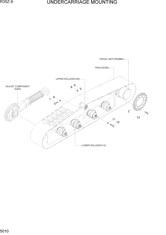 Схема запчастей Hyundai R35Z9 - PAGE 5010 UNDERCARRIAGE MOUNTING ХОДОВАЯ ЧАСТЬ