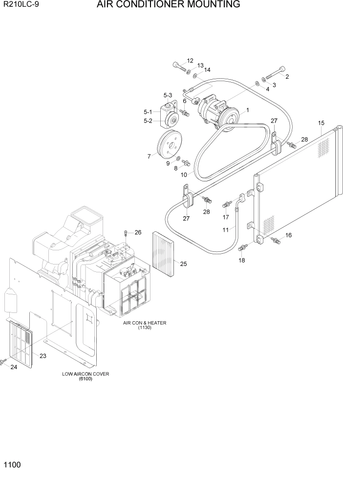 Схема запчастей Hyundai R210LC9 - PAGE 1100 AIR CONDITIONER MOUNTING СИСТЕМА ДВИГАТЕЛЯ