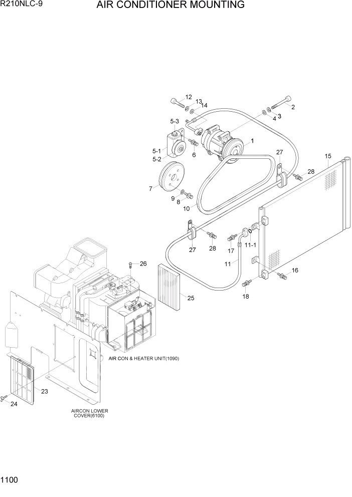 Схема запчастей Hyundai R210NLC9 - PAGE 1100 AIR CONDITIONER MOUNTING СИСТЕМА ДВИГАТЕЛЯ