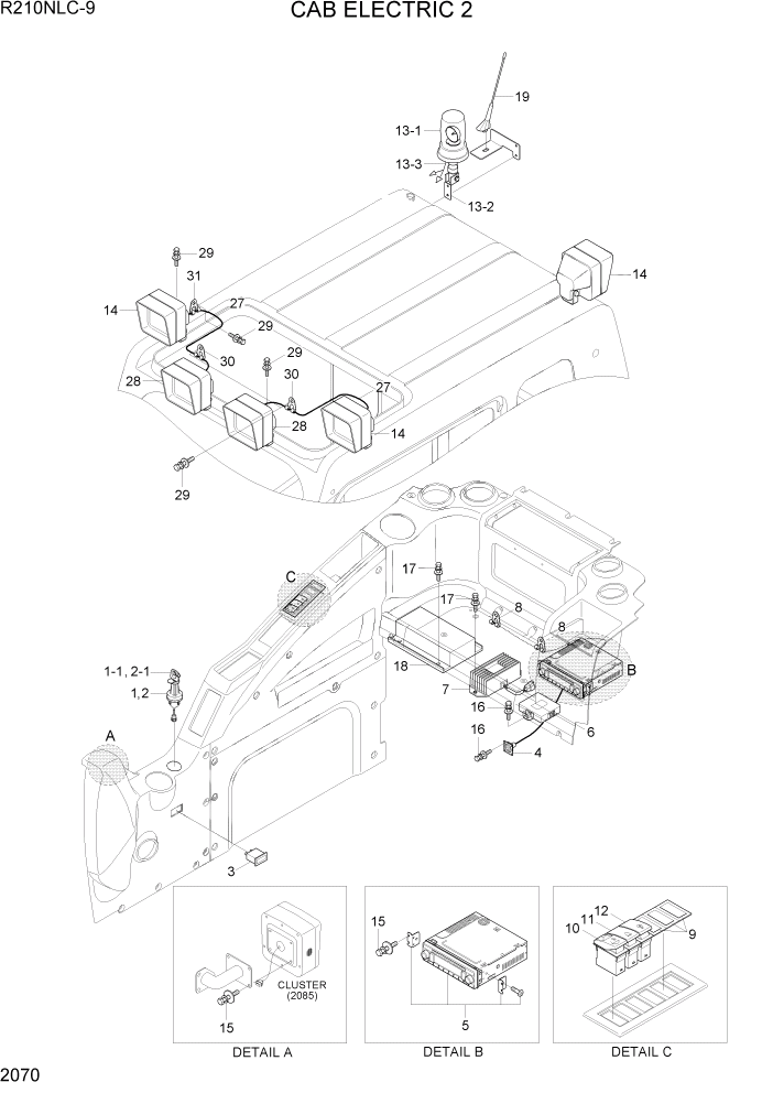 Схема запчастей Hyundai R210NLC9 - PAGE 2070 CAB ELECTRIC 2 ЭЛЕКТРИЧЕСКАЯ СИСТЕМА
