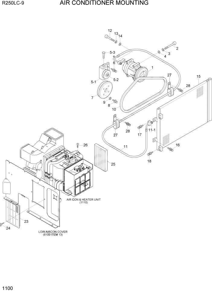 Схема запчастей Hyundai R250LC9 - PAGE 1100 AIR CONDITIONER MOUNTING СИСТЕМА ДВИГАТЕЛЯ