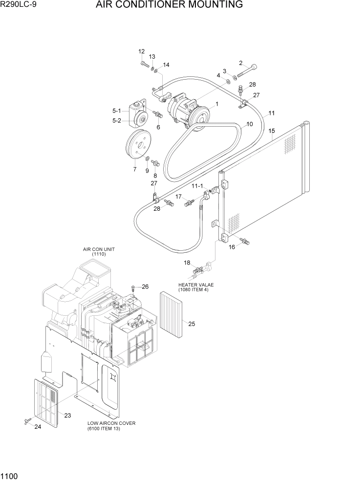 Схема запчастей Hyundai R290LC9 - PAGE 1100 AIR CONDITIONER MOUNTING СИСТЕМА ДВИГАТЕЛЯ