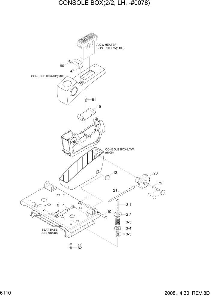 Схема запчастей Hyundai R160LC7A - PAGE 6110 CONSOLE BOX(2/2, LH, -#0078) СТРУКТУРА