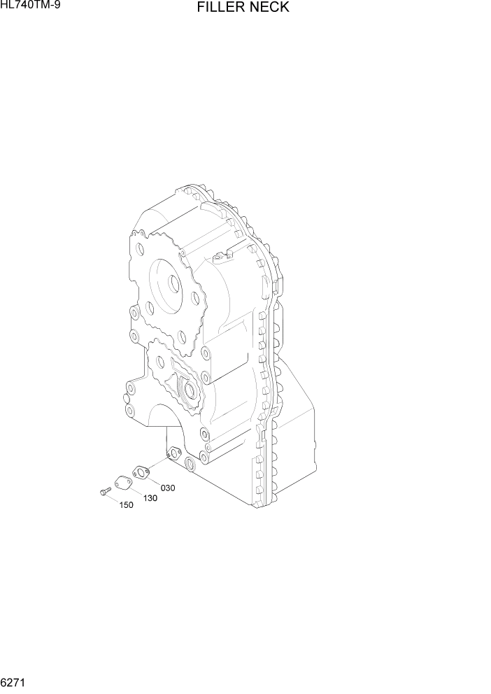 Схема запчастей Hyundai HL740TM-9 - PAGE 6271 FILLER NECK СИЛОВАЯ СИСТЕМА